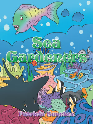 cover image of Sea Gardeners
